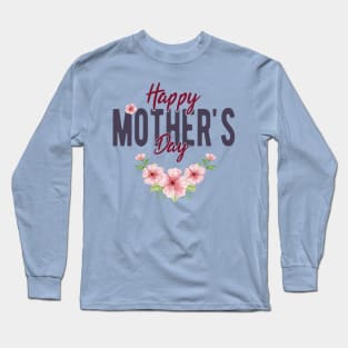 Mothers Day 2021 Long Sleeve T-Shirt